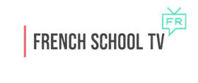 French School TV